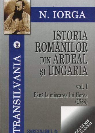 istoria romanilor din ardeal, vol. 1